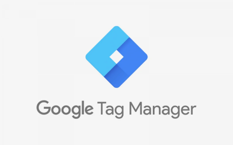 Google Tag Manager 如何设置和管理网站追踪代码